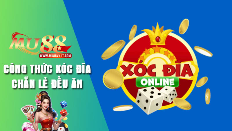 Xóc đĩa chẵn lẻ vô cùng quen thuộc trên Mu88